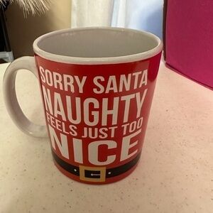 "Sorry Santa Naughty Feels Just Too Nice"  Christmas Coffee Mug Cup. 18 ounce